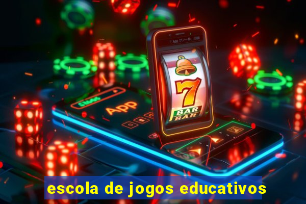 escola de jogos educativos